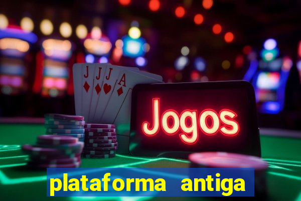 plataforma antiga do tigre